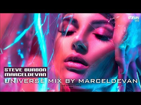 Steve Burbon & MarcelDeVan - Universe Mix By MarcelDeVan