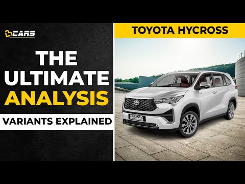 Toyota Hycross Petrol & Hybrid Variants Explained | G-Slf, GX, VX, VX(O), ZX, ZX(O) | Mar 2023