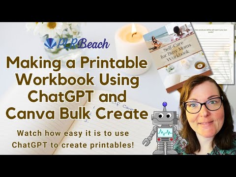 How to Make a Printable Workbook Using ChatGPT and Canva Bulk Create 2023 | Crafty Becky Tutorials