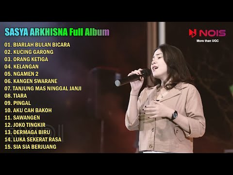 "BIARLAH BULAN BICARA" SASYA ARKHISNA FULL ALBUM TERBARU 2022
