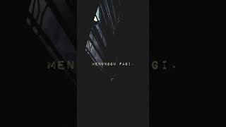 Download lagu STORY WA PETERPAN - MENUNGGU PAGI mp3