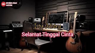 Download lagu SELAMAT TINGGAL CINTA ISTY JULISTRI COVER BY IBRAHIM DAUD VIRAL FYB TIKTOK mp3