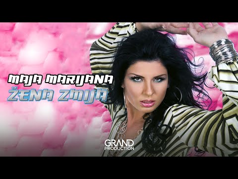 Maja Marijana - Zena zmija - (Audio 2008)