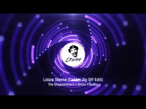 The Shapeshifters x Dillon Francis -  Lola's Theme Cream Go Off Edit  MusicVisual 720p