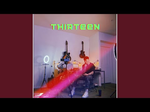 Thirteen - Zach Webb