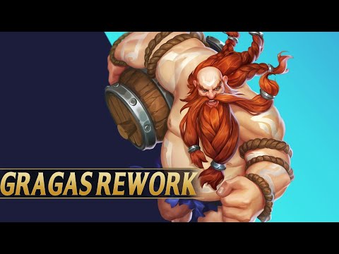 THE REWORK GRAGAS NEEDS - League of Legends