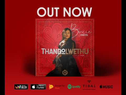 Bucie ft Kwesta - ThandoLwethu ( Official Audio )