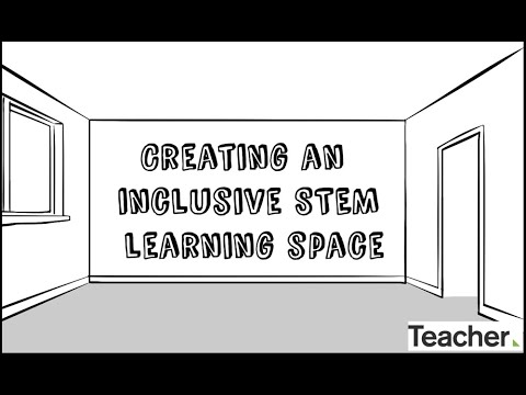 Creating a gender inclusive STEM learning space