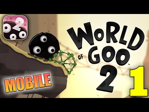 World of Goo 2 Mobile Gameplay Walkthrough Part 1 (iOS, Android) - YouTube