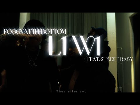 Foggyatthebottom(안개) - L1W1(feat.Street Baby) Official MV