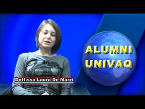 Alumni UNIVAQ. Interviste ex alunni Università degli Studi dell'Aquila. "Laura De Marzi"