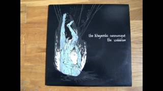 The Khayembii Communiqué / The Vidablue - Split 10&#39;&#39;