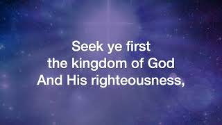 Seek Ye First (Karen Lafferty, arr. Lloyd Larson)