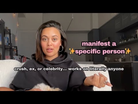how to manifest A SPECIFIC PERSON with the law of assumption