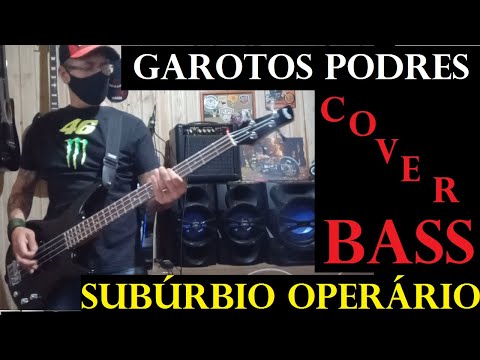 Subúrbio Operário - Garotos Podres (cover BASS)