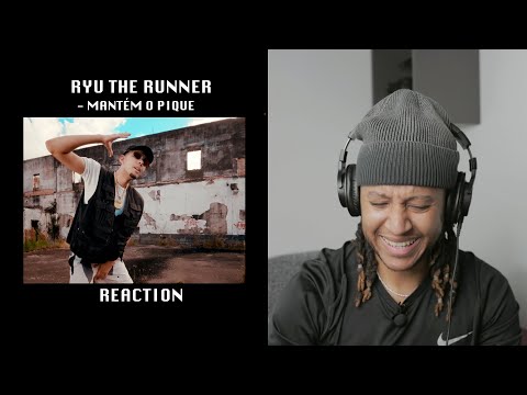 Ryu, the Runner - Mantém o Pique (GRINGO REAGE a música Brasileira, SUGERIDO) 🇧🇷 🇵🇹