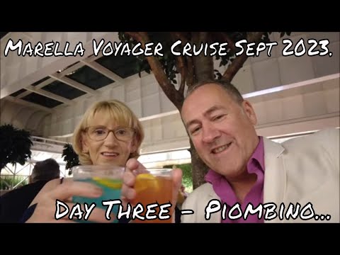Marella Voyager Cruise Sept 2023 - Day Three  "Piombino"