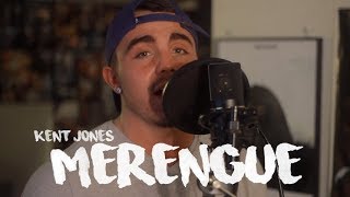 Kent Jones - Merengue (Cover) feat. Cam Fattore