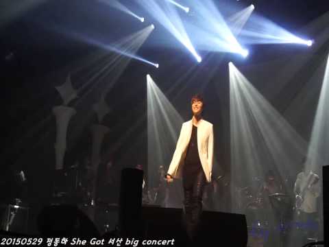 20150529 정동하 She Got