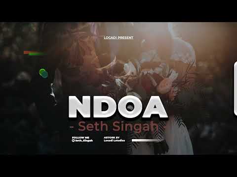 Seth singah - Ndoa (Official Audio)