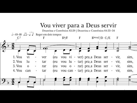 Vou Viver Para a Deus Servir | 🛐 Novos Hinos SUD 1037