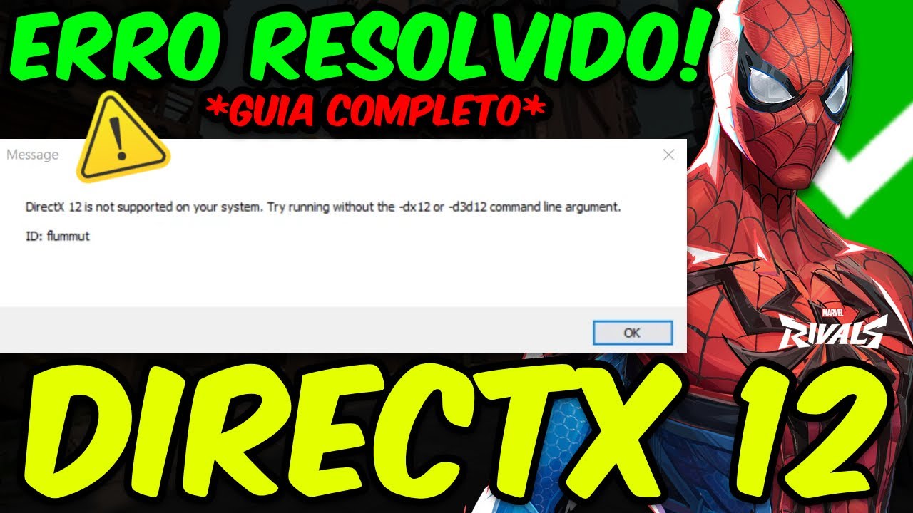 Como Resolver o Erro do DIRECTX 12 no MARVEL RIVALS - DirectX 12 Não é Compatível Com Seu Sistema