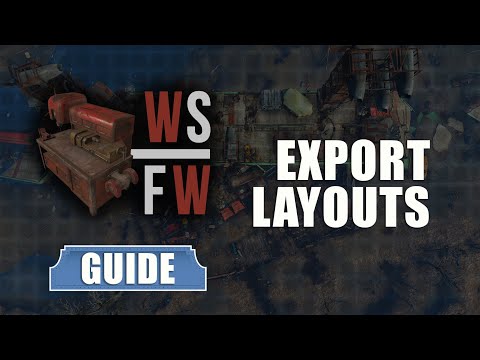 Workshop Framework Settlement Layouts - Exporting