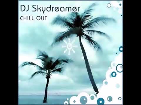 DJ Skydreamer - The Force Of Gravity [Chillout]