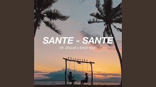 Download lagu Sante Sante mp3