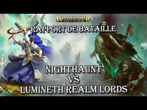 #37 - Rapport de bataille Age of Sigmar - Lumineth Realm Lords vs Nighthaunt