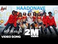 Hadonave Video Song Kiran Suhasi Preetham Gubbi Jayant Kaikini Haage Summane