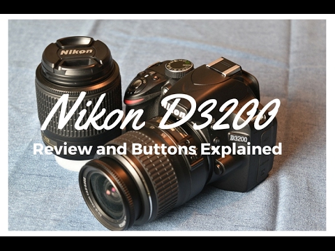 Nikon D3200 Review, Tutorial and Buttons explained