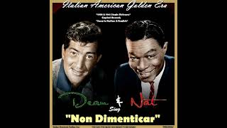 DEAN MARTIN &amp; NAT KING COLE - Non Dimenticar 1961 &amp; 1958 (Single Releases)