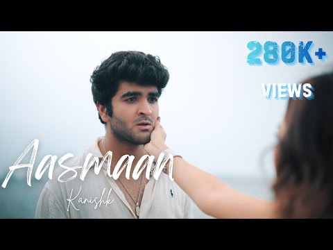Aasmaan (Official Music Video) | Kanishk Sawhney | feat. Bhavika Motwani, Rhythm Sethi