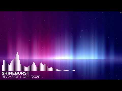 Shineburst - Beams of Hope (2021)