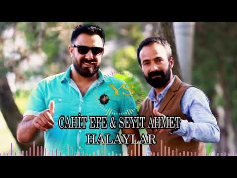 CAHİT EFE & SEYİT AHMET -Zeryamın - EFSANE HALAYLAR