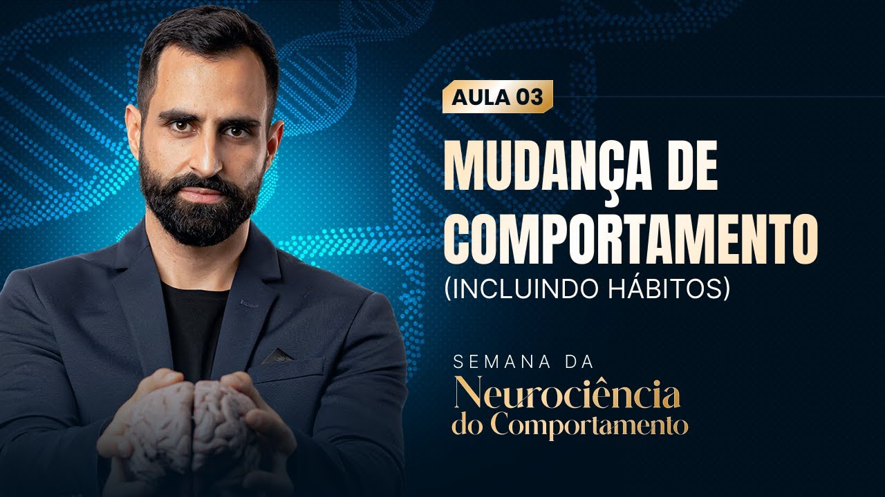 Aula 3 - Mudança de comportamento