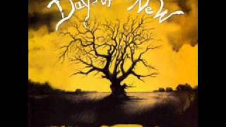 Days of the New - What's Left for Me