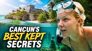Cancun's Hidden Gems: 7 Secret Spots Tourists Never Find | Cancun Ultimate Guide