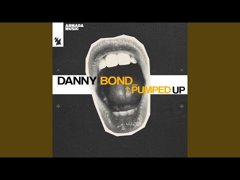 Pumped Up (Extended Mix)
