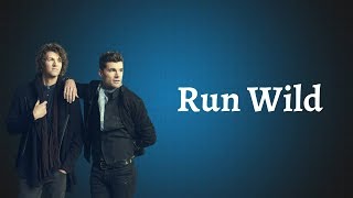 for KING &amp; COUNTRY - Run Wild (Lyrics) feat. Andy Mineo