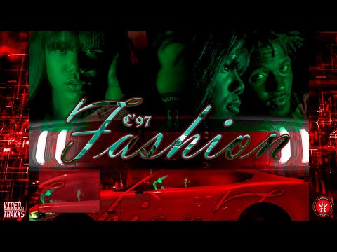 C'97  - Fashion (Oficial Music Video)