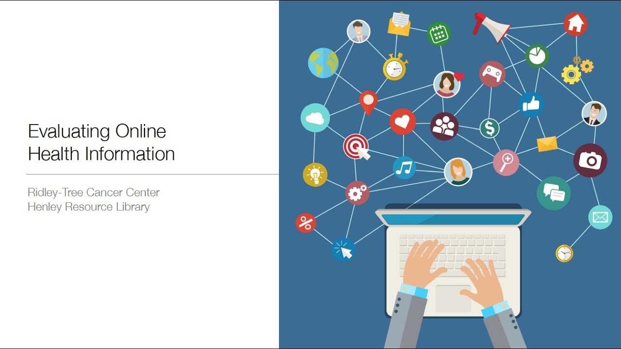 Evaluating Online Health Information