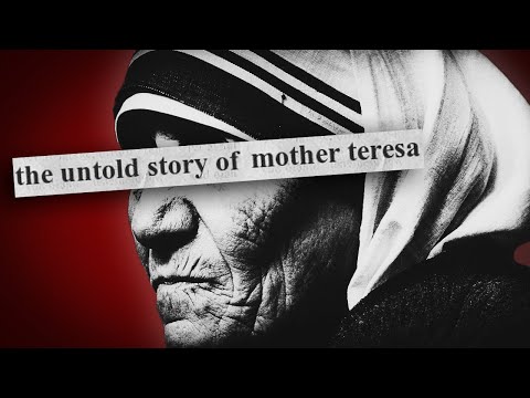 The Dark Side of Mother Teresa