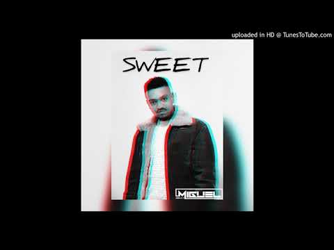 SWEET-Deejay Miguel