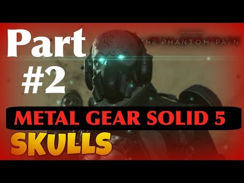 Lets Play: Metal Gear Solid 5- The Phantom Pain Gameplay, Walkthrough/ commentary Part 2!