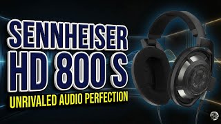 Sennheiser HD 800 S Review: The Soundstage King – Still the Ultimate Endgame Headphone?