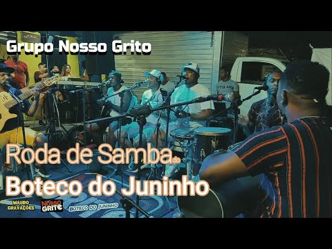 RODA DE SAMBA DO BOTECO DO JUNINHO - GRUPO NOSSO GRITO - PAGODE 2021!!