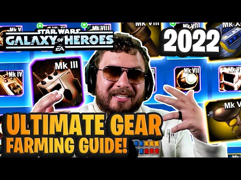 The ULTIMATE Gear Farming Guide 2022 - How to Get More Gear 13 Fast for Free in SWGoH