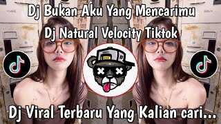 Download lagu DJ BUKAN AKU YANG MENCARIMU VIRAL TIK TOK TERBARU 2026 mp3